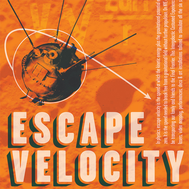 Escape Velocity Event Poster